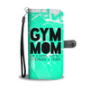 Gym Mom Wallet Phone Case