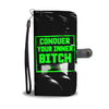 Conquer Your Inner Bitch Wallet Phone Case
