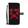 Fire Wife Wallet Phone Case - firefighter bestseller