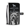 Mother of Pit Bulls Wallet Phone Case