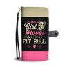 This Girl Loves Her Pit Wallet Phone Case