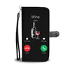Wine Calling Wallet Phone Case
