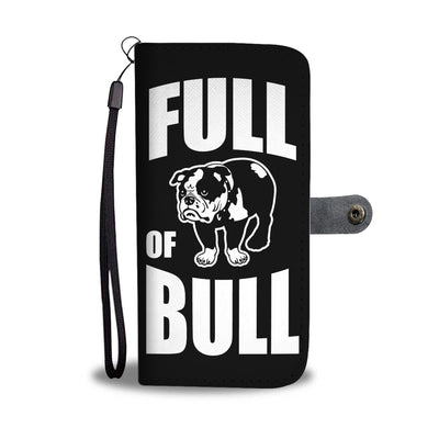 Full of Bull Wallet Phone Case