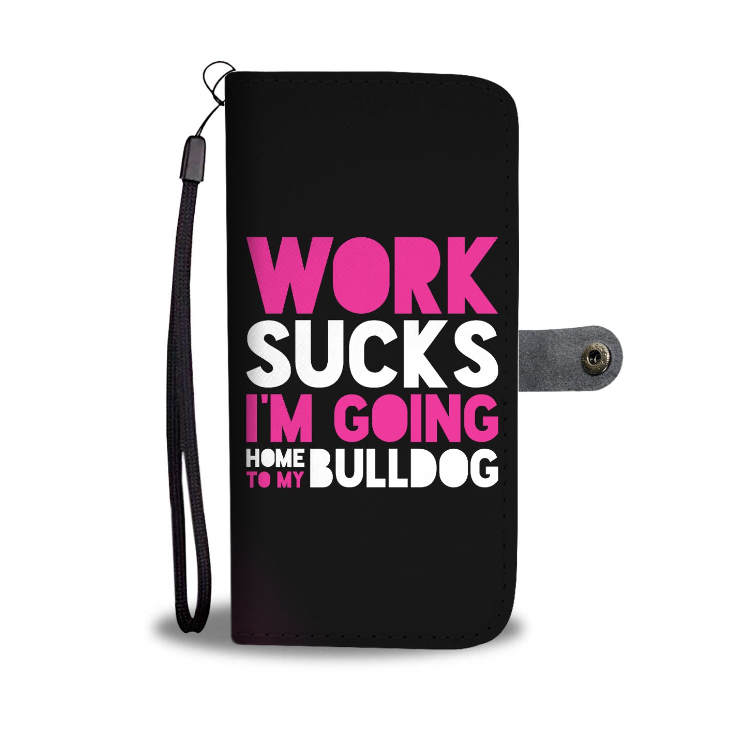 Going Home To Bulldog Wallet Phone Case
