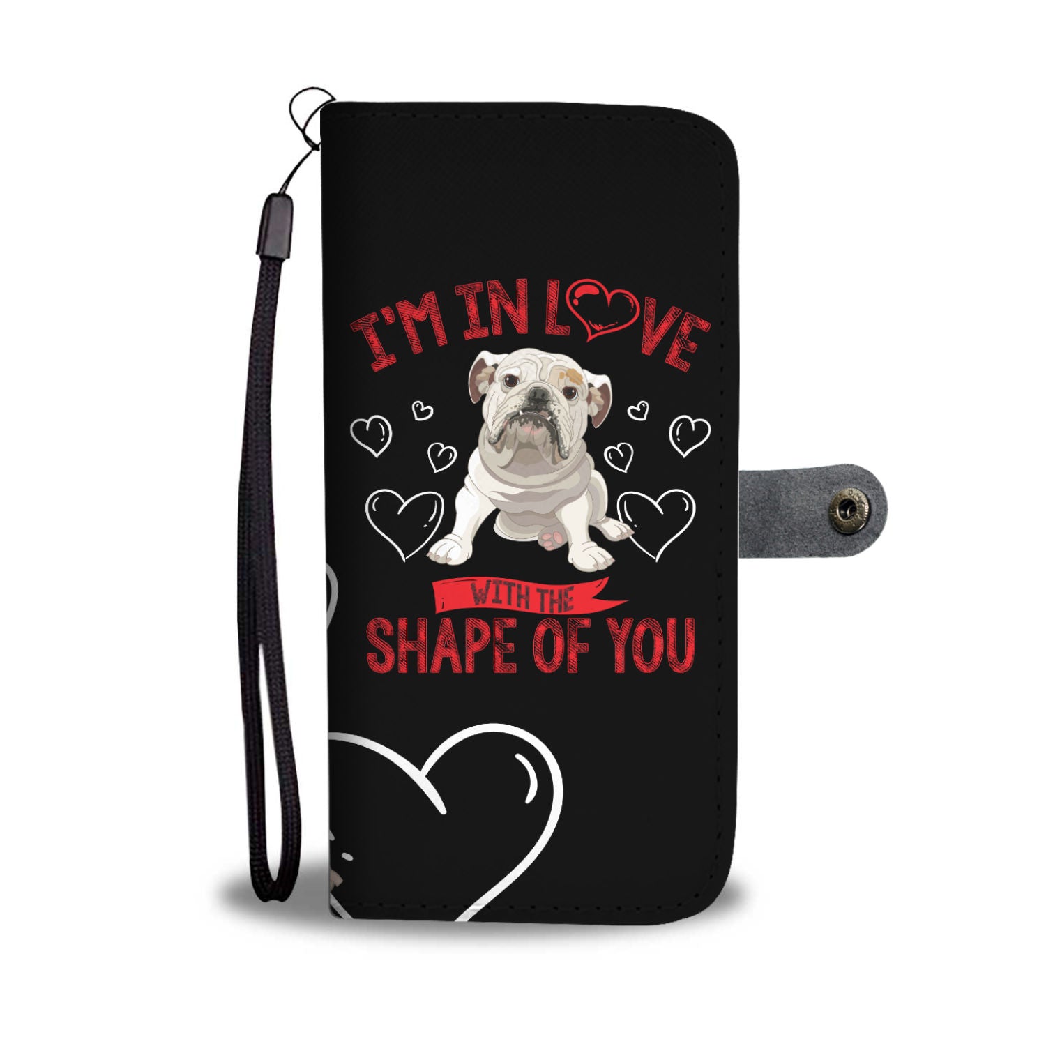 In Love with The Shape of You Wallet Phone Case