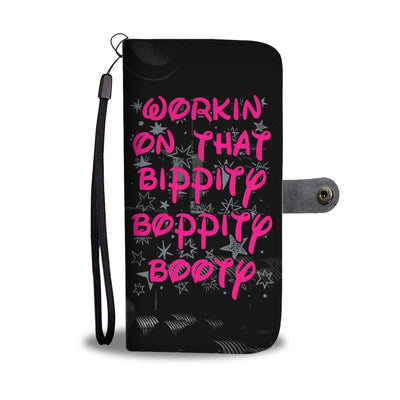 Bippity Boppity Booty Wallet Phone Case