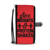 Sex Weights Protein Shakes Wallet Phone Case