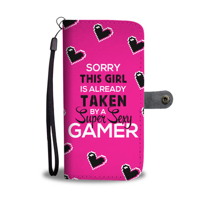 Taken By Super Sexy Gamer Wallet Phone Case