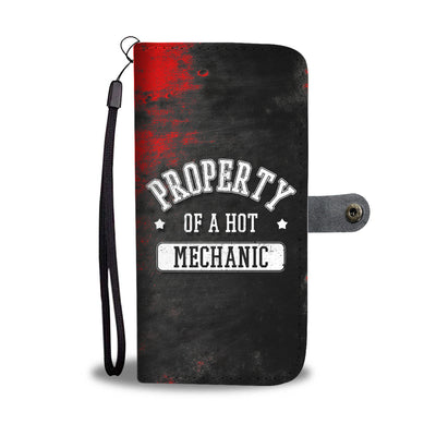 Property of A Hot Mechanic Wallet Phone Case