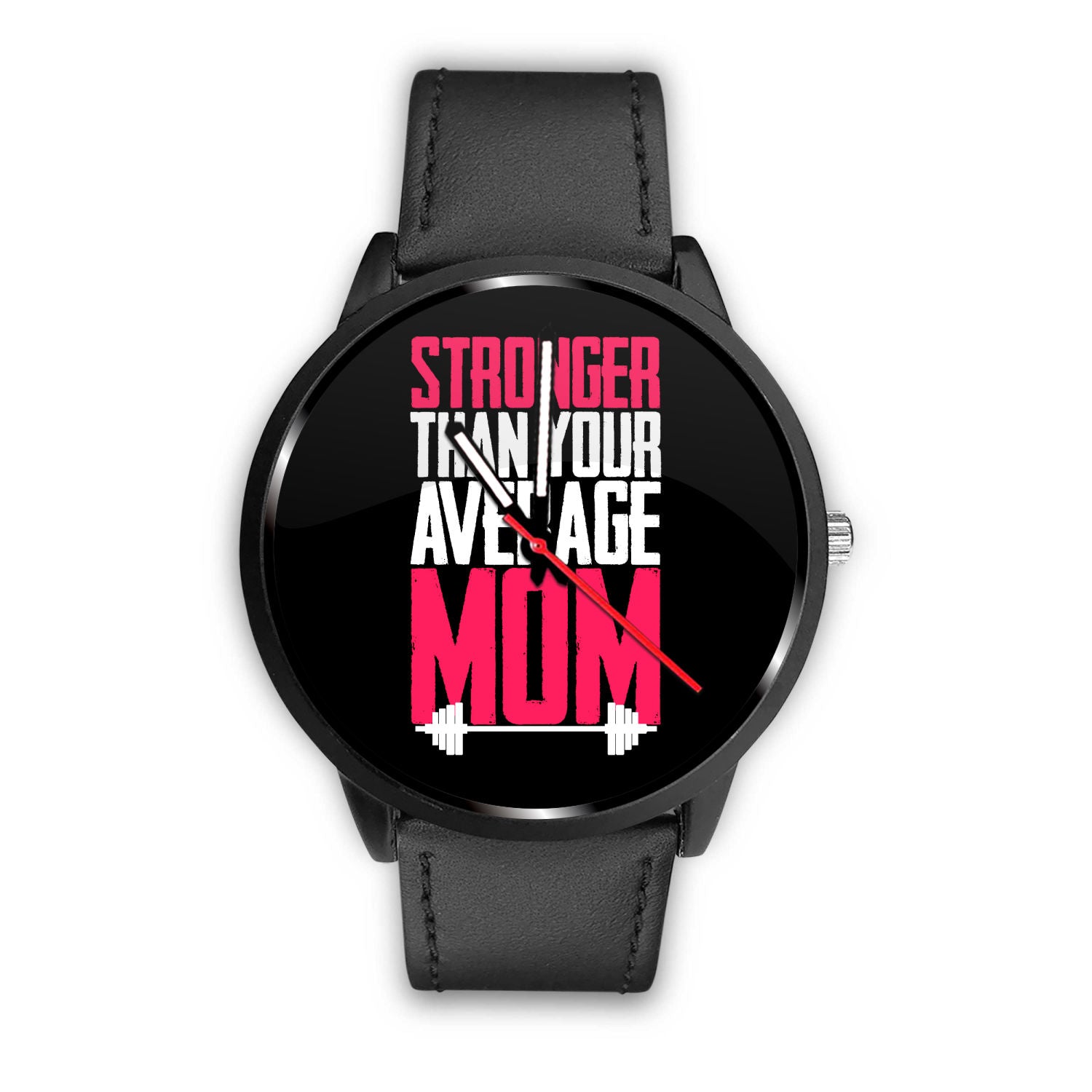 Stronger Than Your Average Mom Watch