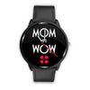 Mom Equals Wow Watch