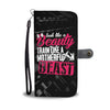 Look Like A Beauty Train Like A Beast Wallet Phone Case