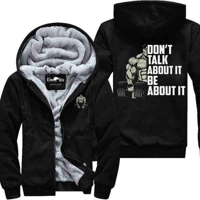 Don't Talk About it - Fitness Jacket