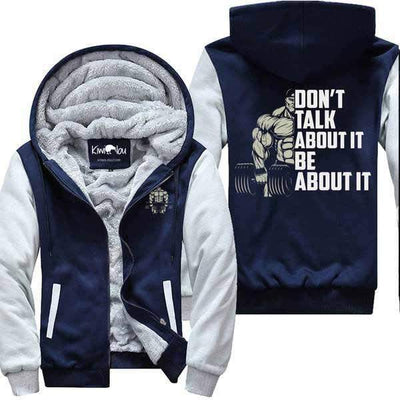 Don't Talk About it - Fitness Jacket