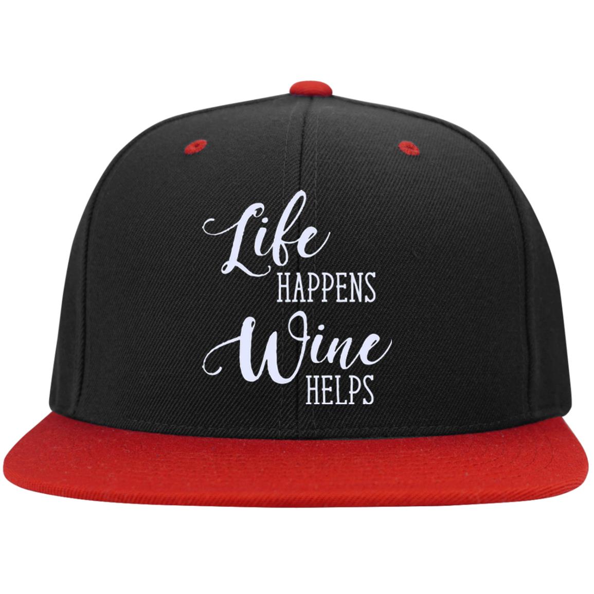 Life Happens Wine Helps - Snapback Hat
