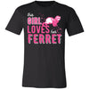 This Girl Loves Her Ferret T-Shirt