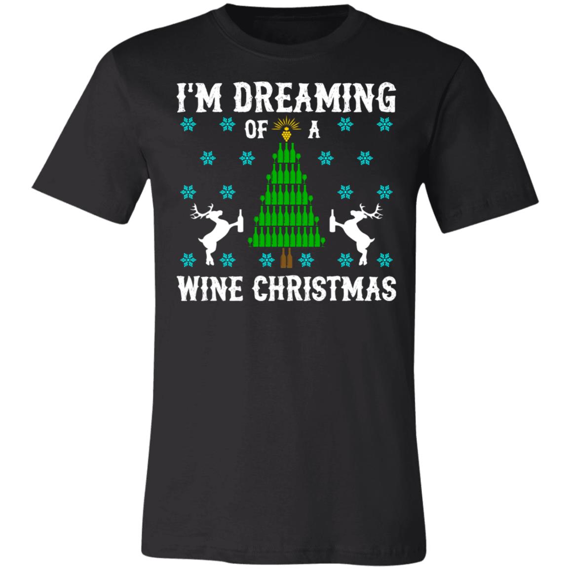 Dreaming of A Wine Christmas T-Shirt