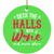 Deck The Halls With Wine Ornament