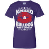 I Kissed A Bulldog - bulldog bestseller