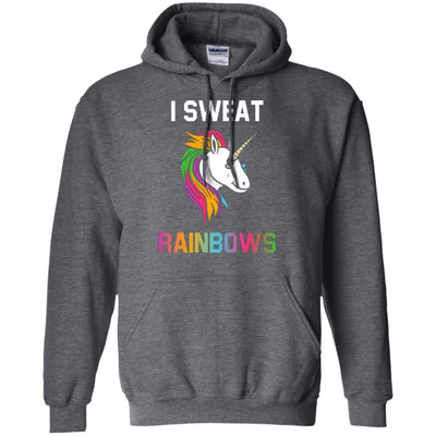 I Sweat Rainbows