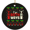 I Go Both Ways Ornament