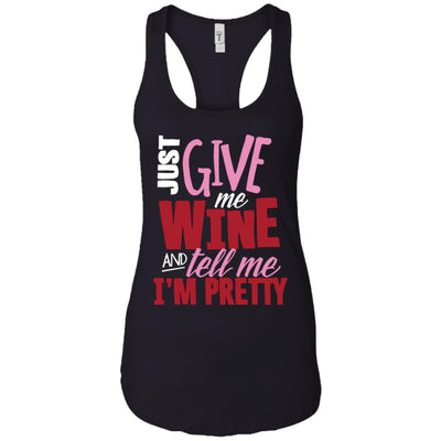 Just Give Me Wine