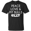 Peace Love and Pitbulls