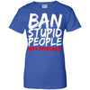 Ban Stupid People