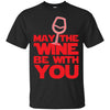 May The Wine Be With You