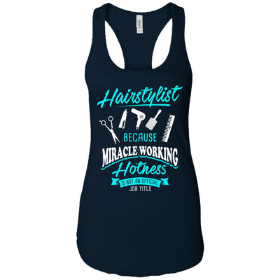 Miracle Working Hotness - Apparel