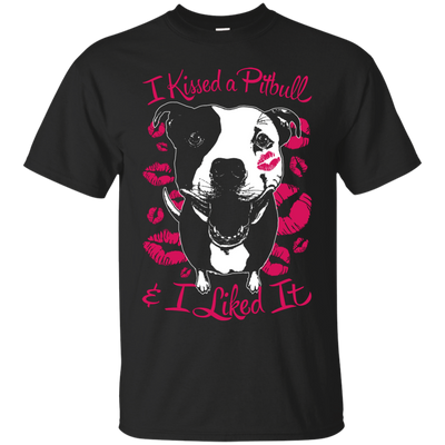 I Kissed A Pit - Apparel