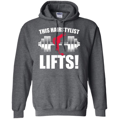 This Hairstylist Lifts - Apparel