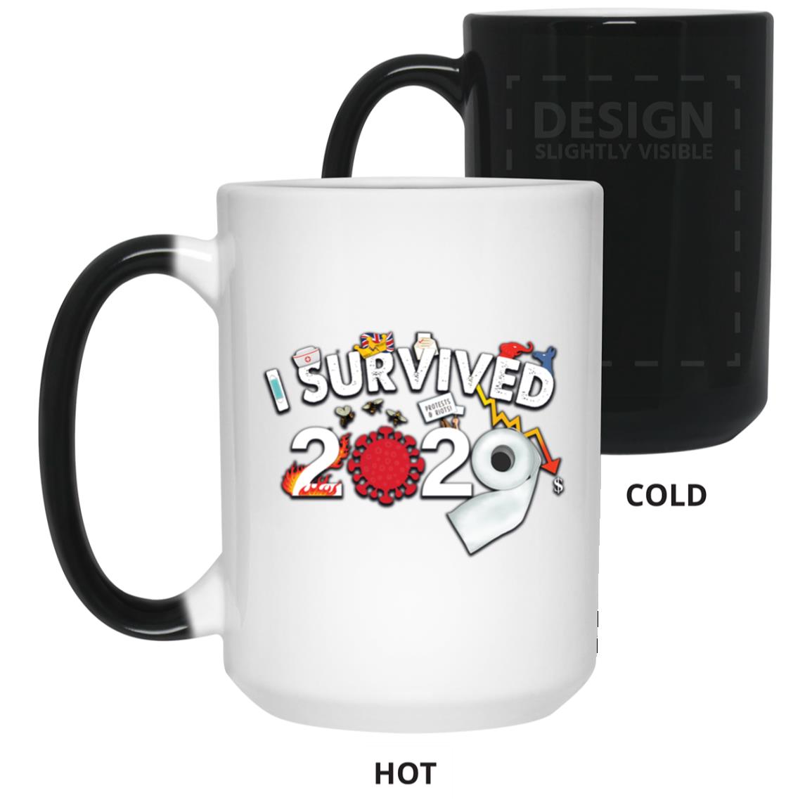 I Survived 2020 - 15 oz. Color Changing Mug