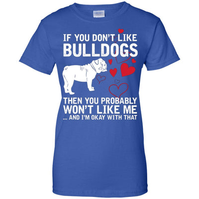 If You Don't Like Bulldogs