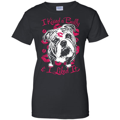 I Kissed A Bully - Apparel - bulldog bestseller