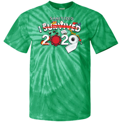 I Sanitized 2020 - 100% Cotton Tie Dye T-Shirt