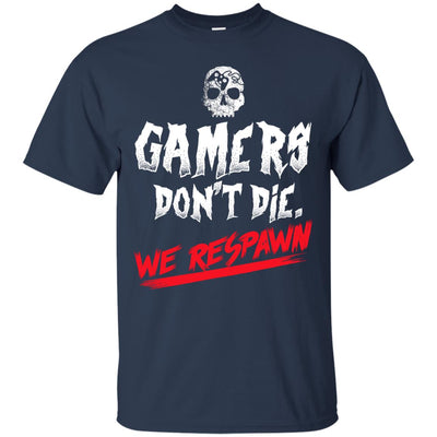 Gamers Don't Die, We Respawn - gaming bestseller
