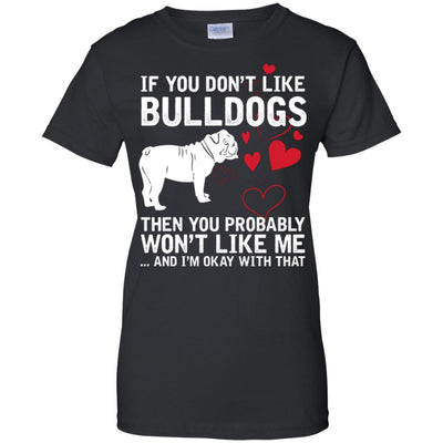 If You Don't Like Bulldogs