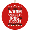 Warm Snuggles Pug Cuddles Ornament