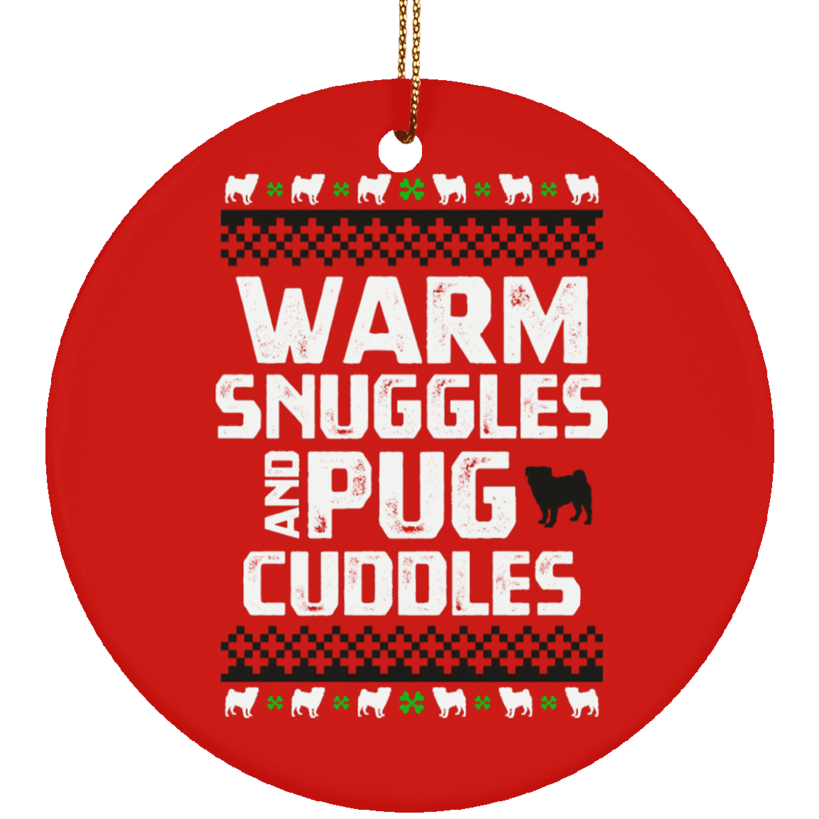 Warm Snuggles Pug Cuddles Ornament