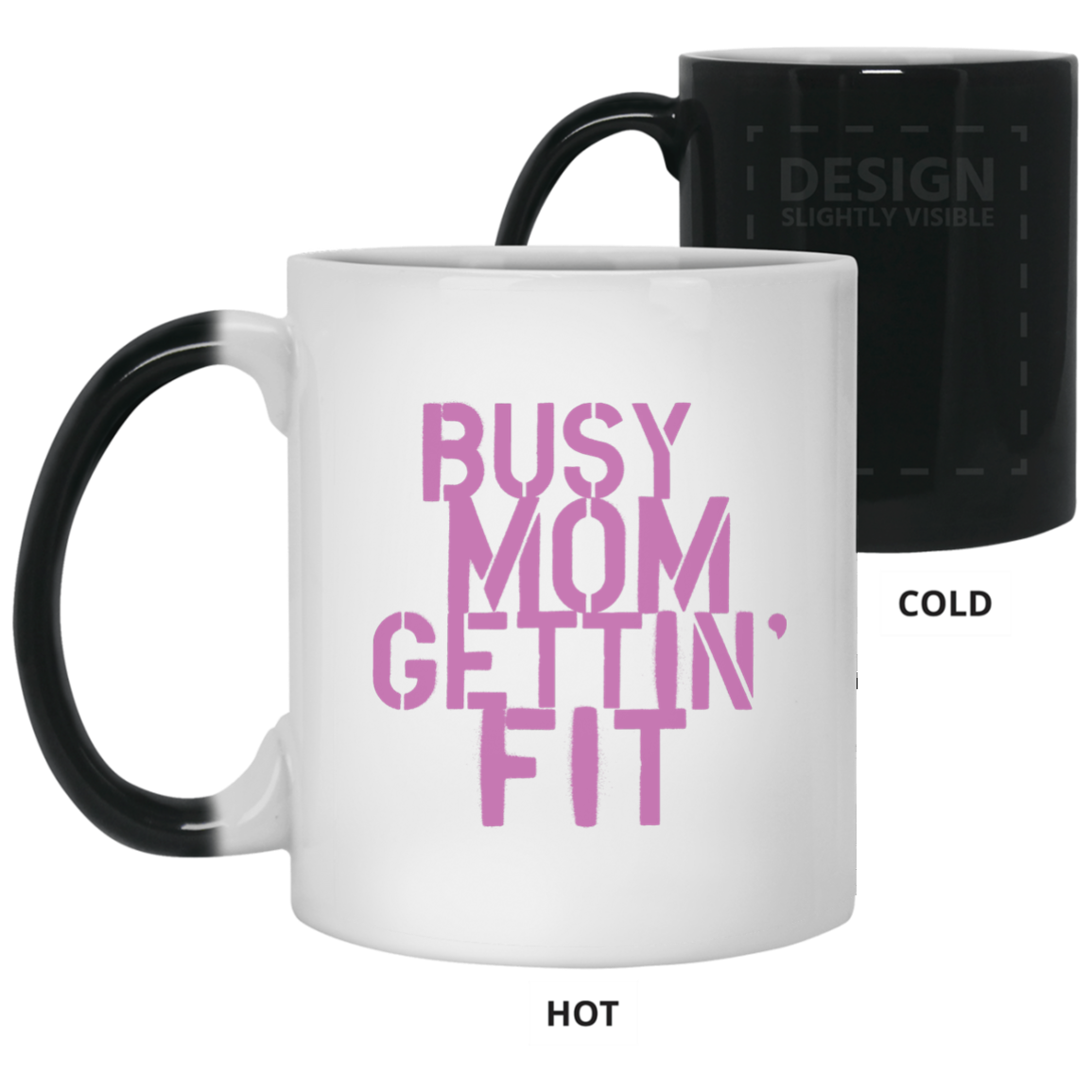 Busy Mom Getting Fit Color Changing Mug