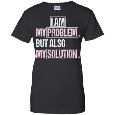 My Problem, My Solution