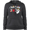 I Survived 2020 - Ladies' Pullover Hooded Sweatshirt