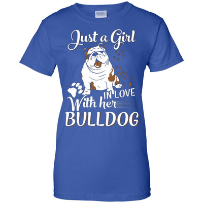 Just A Girl In Love With Her Bulldog - bulldog bestseller