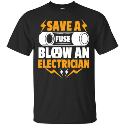 Blow An Electrician - Apparel