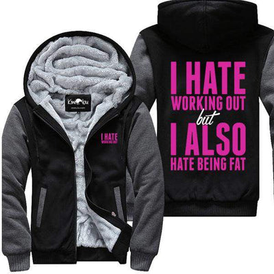 I Hate Working Out - Jacket