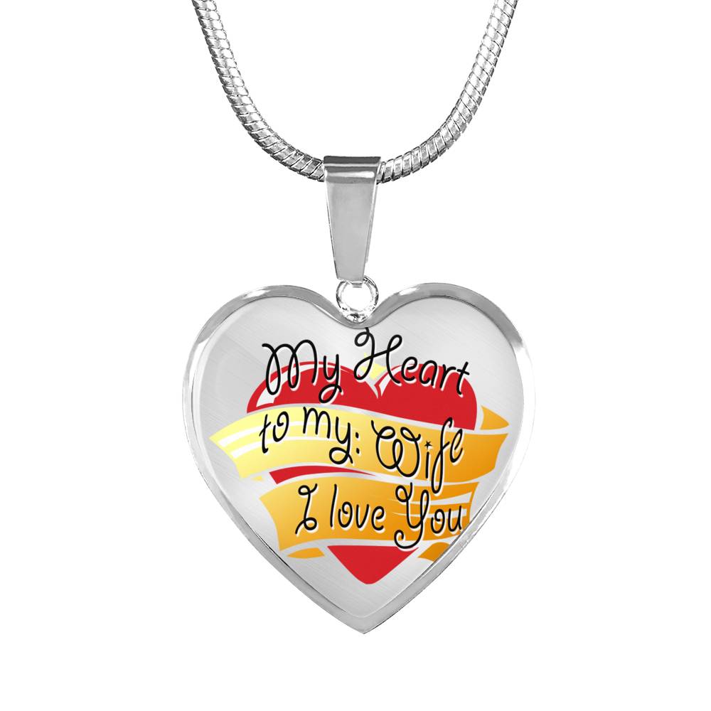 To My Wife Heart Pendant