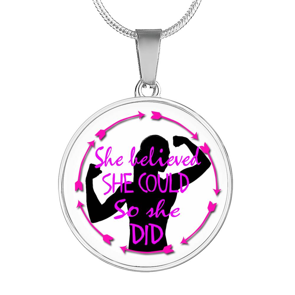 She Believed She Could Circle Pendant