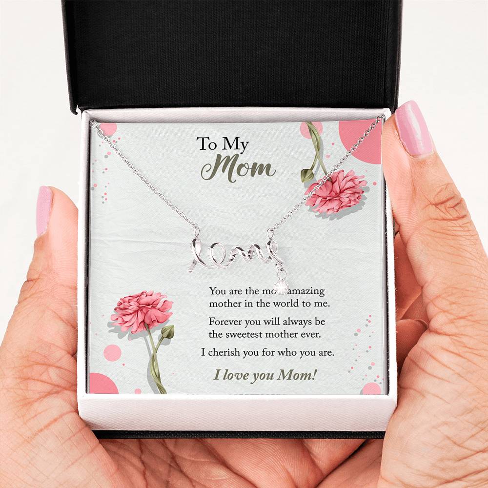 Scripted Love Necklace - To My Mom - Pink Flowers