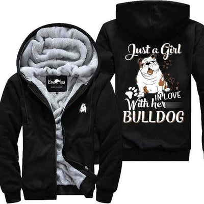Just a Girl In Love with her Bulldog - Jacket